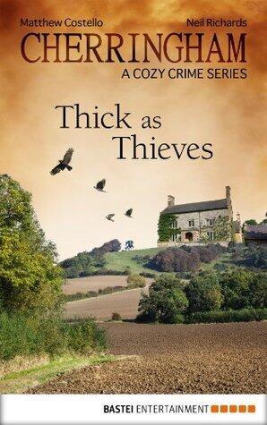 Thick as Thieves