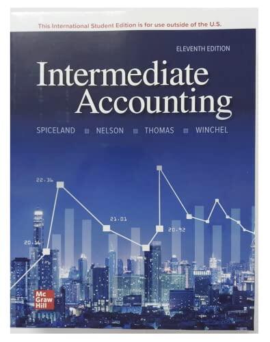 ISE Intermediate Accounting (11th Edition)