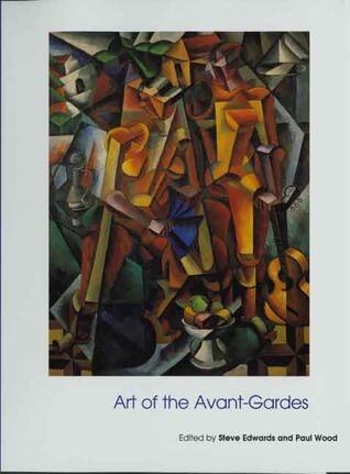 Art of the Avant-Gardes