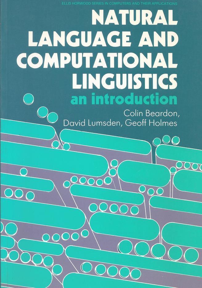 Natural Language and Computational Linguistics: An Introduction