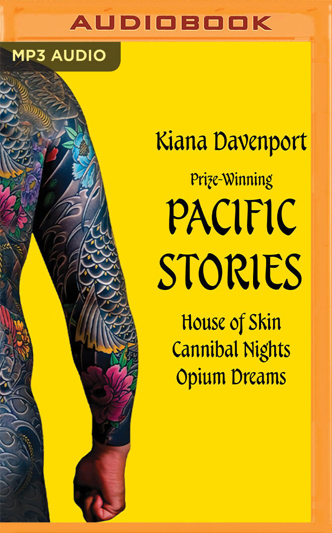 Prize-Winning Pacific Stories: House of Skin, Cannibal Nights, Opium Dreams