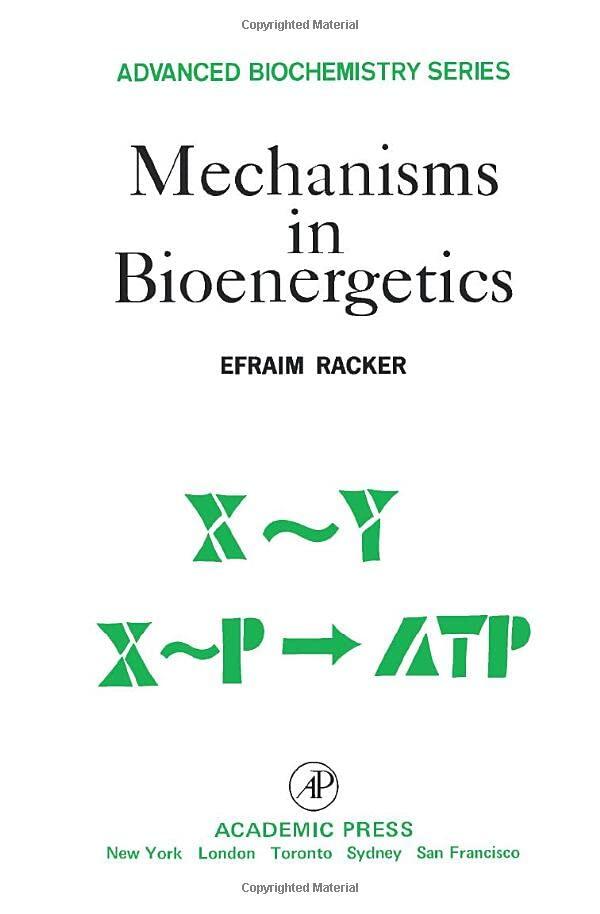 Mechanisms in Bioenergetics