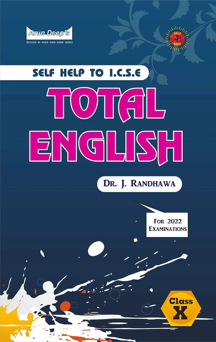 Self-Help to ICSE Total English Class 10 [For 2022 Examinations]