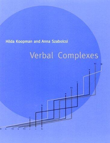 Verbal Complexes: Volume 34 (Current Studies in Linguistics)