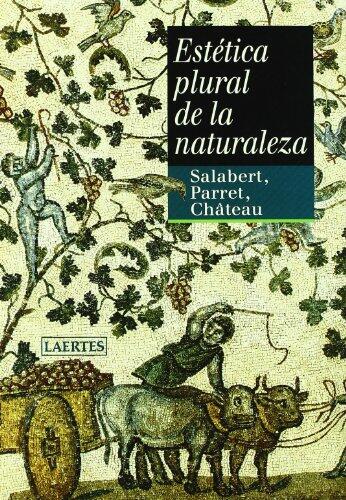Estética plural de la naturaleza