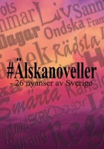 #Älskanoveller : 26 nyanser av Sverige