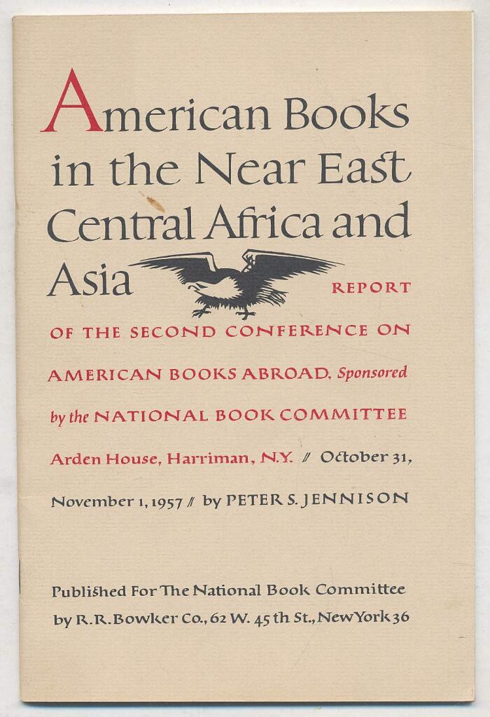 American Books in the Near East Central Africa and Asia: October, 31, November 1, 1957