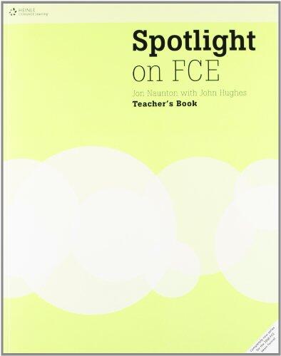 Spotlight on FCE: Teacher's Book