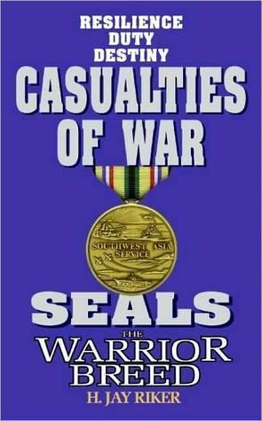 Seals the Warrior Breed: Casualties of War