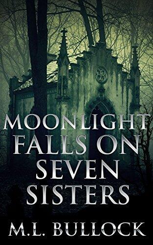 Moonlight Falls on Seven Sisters