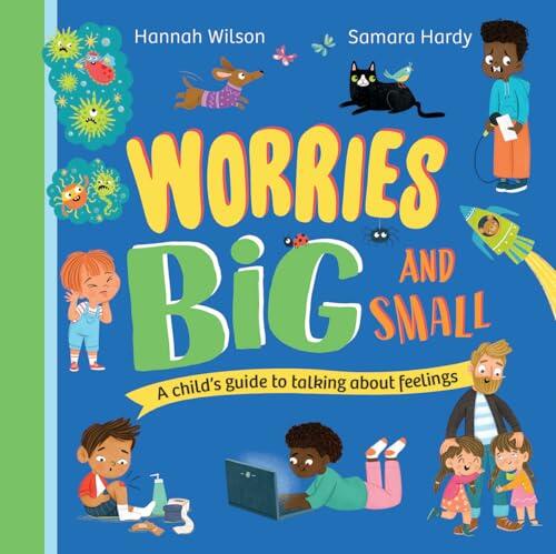 Worries Big and Small