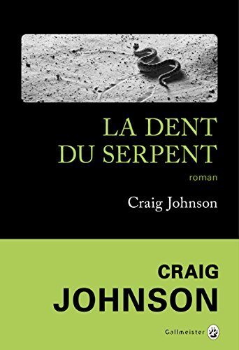 La dent du serpent (Americana - Noire)
