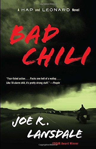 Bad Chili: A Hap and Leonard Novel (4)