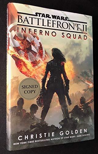 Star Wars Battlefront II - Inferno Squad. Special Edition Exclusive Content. First Edition, First Printing
