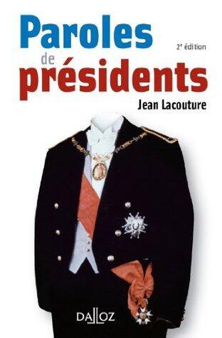 Paroles de présidents