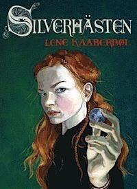 Silverhästen: historien om Katriona Teresadotter