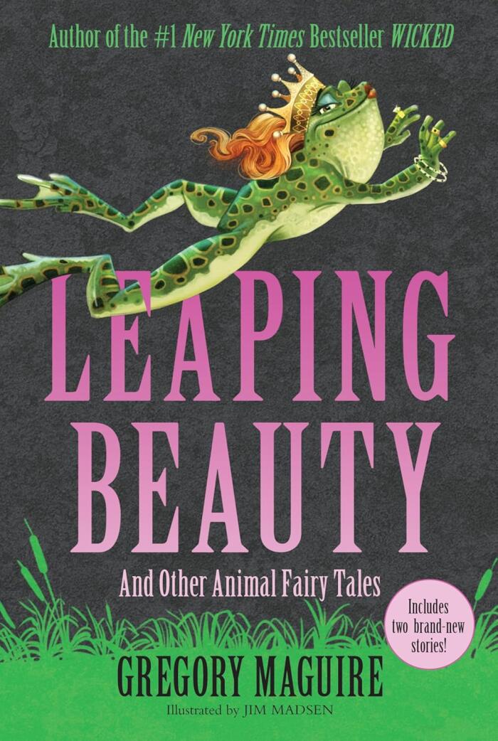 Leaping Beauty: And Other Animal Fairy Tales - Zany Twists on Classics with Goldifox and Cinder-Elephant