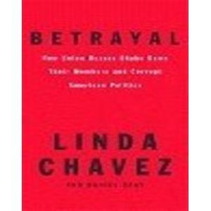 Betrayal: How Union Bosses Shake Down Their Members and Corrupt American Politics