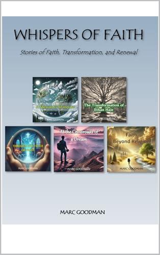 Faith Calls Softly: Stories of Faith, Transformation, and Renewal