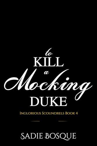 To Kill a Mocking Duke