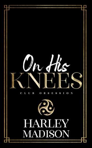 On His Knees