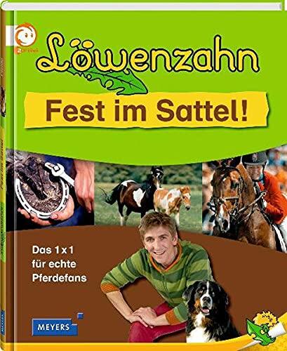 Löwenzahn - Fest im Sattel!
