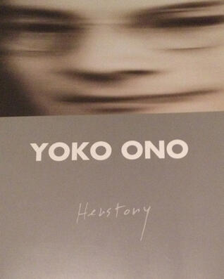 Yoko Ono - Herstory
