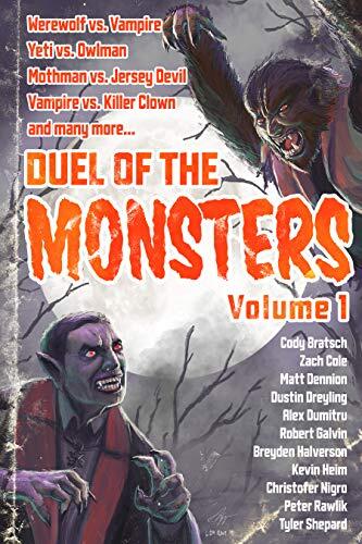 Duel of the Monsters (Volume 1)