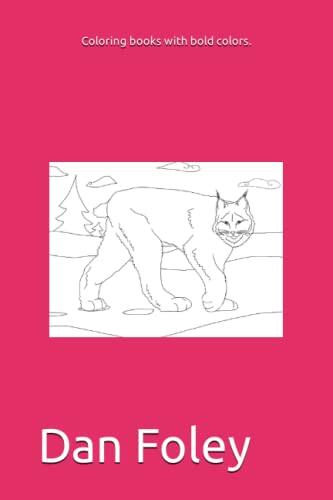 Coloring books with bold colors.