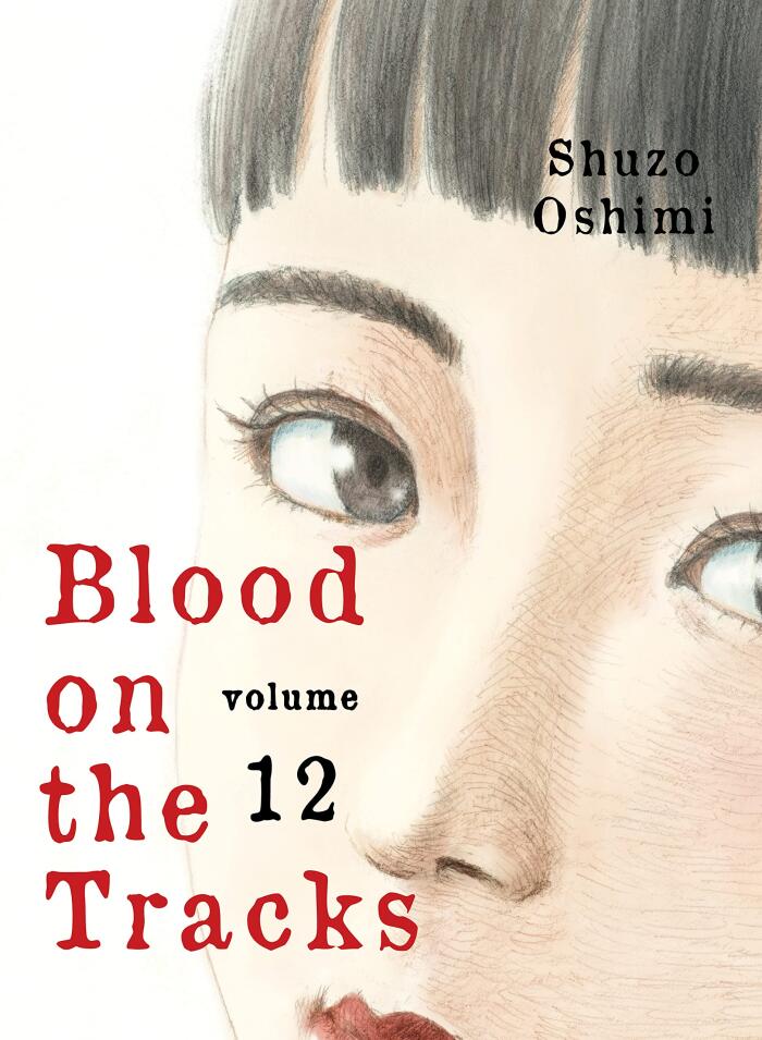 Blood on the Tracks, Vol. 12