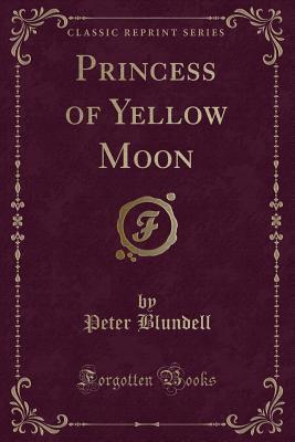Princess of Yellow Moon