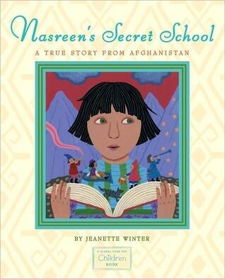 Nasreen's Secret School: A True Story from Afghanistan