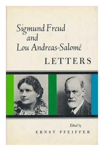 Sigmund Freud and Lou Andreas-Salomé Letters