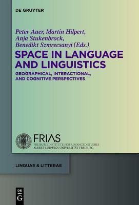 Space in Language and Linguistics