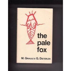 The Pale Fox by M. Griaule (1-Dec-1986) Paperback