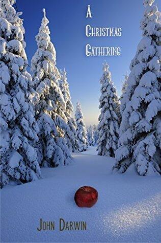A Christmas Gathering: Collected Tales of Faith, Family, and Friends at Christmas