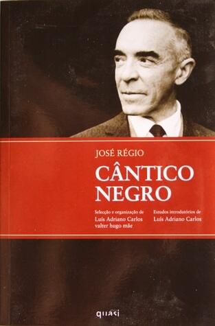 Cântico Negro: Antologia Poética