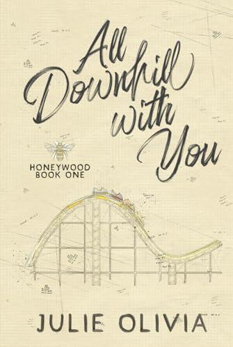 All Downhill With You