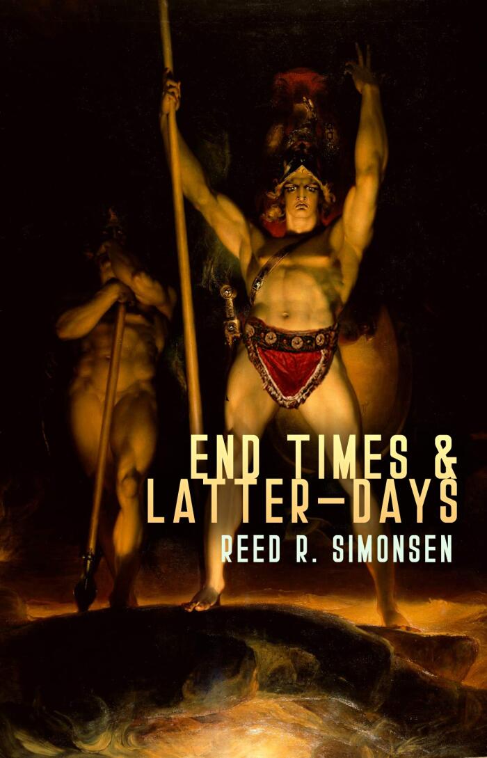 End Times & Latter-Days