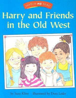 Harry and Friends in the Old West