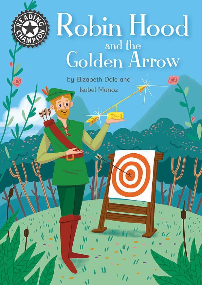 Robin Hood and the Golden Arrow: Independent Reading 14