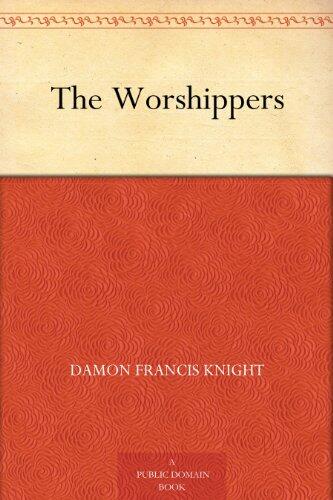 The Worshippers