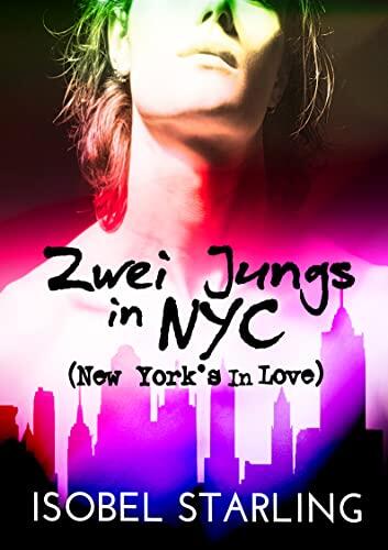 Zwei Jungs in NYC: New York's in Love