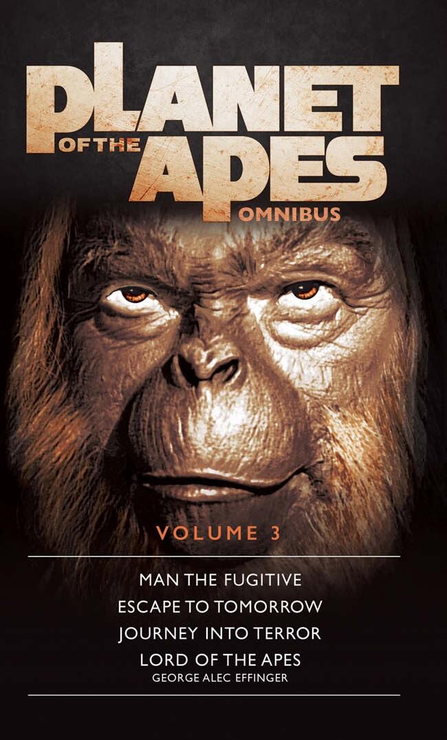 Planet of the Apes Omnibus: Volume 3