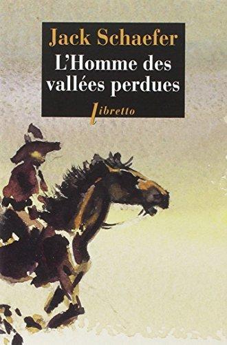 L'Homme des Vallées Perdues