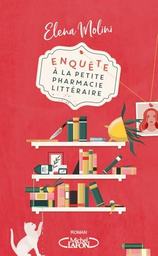 Enquête à la petite pharmacie littéraire