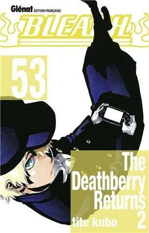Bleach, tome 53: The Deathberry Returns