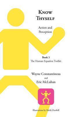 Know Thyself: Action and Perception