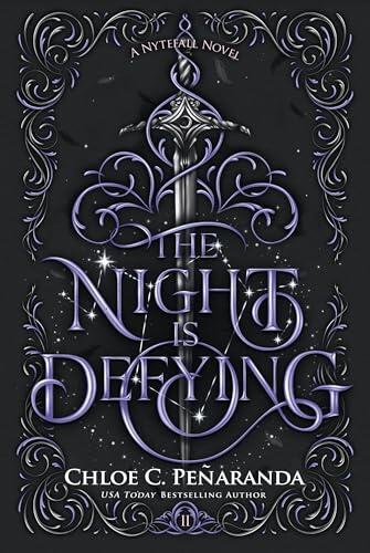 The Night Is Defying: A Nytefall Novel