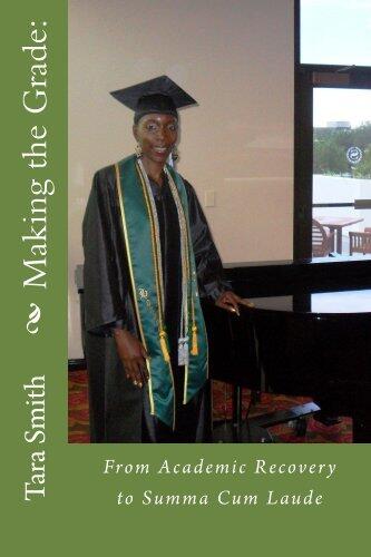 Making the Grade: From Academic Recovery to Summa Cum Laude